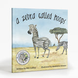 A Zebra Called Hoops - A tale about special needs